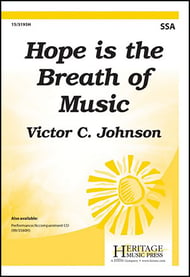 Hope is the Breath of Music SSA choral sheet music cover Thumbnail